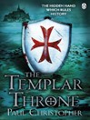 The Templar Throne (eBook): Templar Series, Book 3